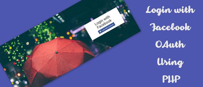 Login with Facebook OAuth Using PHP